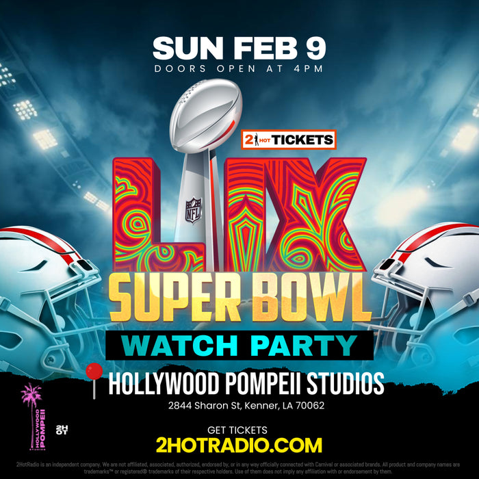 Super Bowl Sunday 2025 | Live From New Orleans, LA!